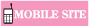 MOBILESITE